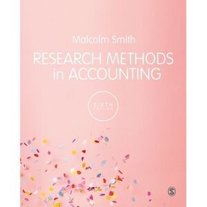 Research Methods in Accounting -- Malcolm Smith